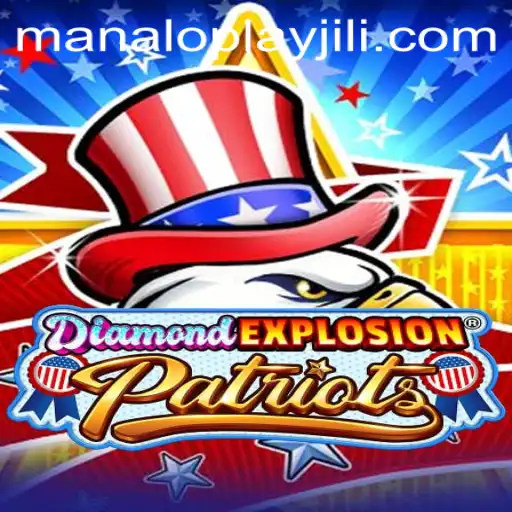 The Dazzling World of DiamondExplosionPatriots and the Art of Manaloplay