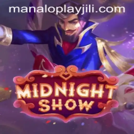 MidnightShow: Unveiling the Intrigue of Manaloplay